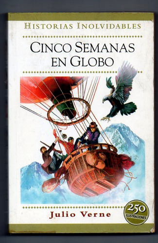 Cinco Semanas En Globo - Julio Verne - Ilustrada Antiguo