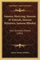 Comprar Libro Samson Marrying, Samson At Timnah, Samson Hybristes...