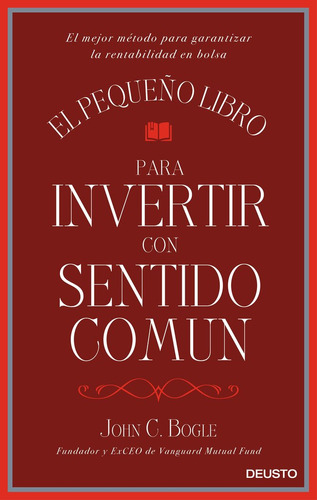 Libro El Pequeã±o Libro Para Invertir Con Sentido Comãºn