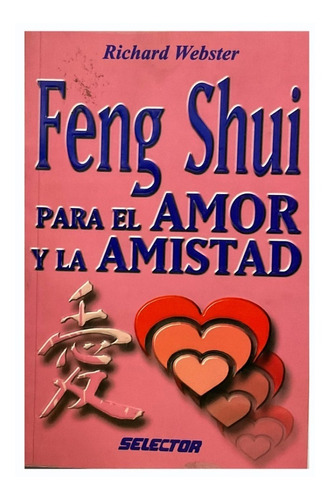 Libro Feng Shui Para El Amor Y La Amistad