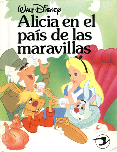 Alicia En El País De Las Maravillas - Cuento Ilustrado