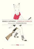 Libro Caza De Conejos Nuevo