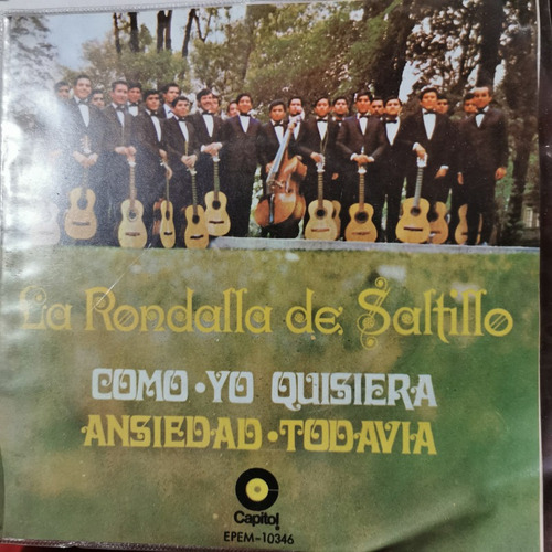 Disco 45 Rpm: La Rondalla De Saltillo- Ansiedad Todavia