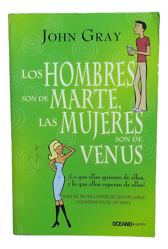 Los Hombres Son De Marte, Las Mujeres Son De Venus
