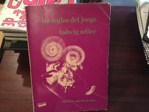 Ludwig Zeller - Reglas Del Juego Español Inglés Casa Luna 