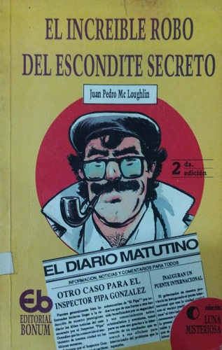 El Increíble Robo Del Escondite Secreto Mc Loughlin Usado *