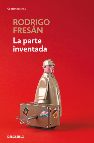 Parte Inventada,la - Fresan,rodrigo