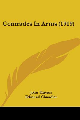 Libro Comrades In Arms (1919) - Travers, John