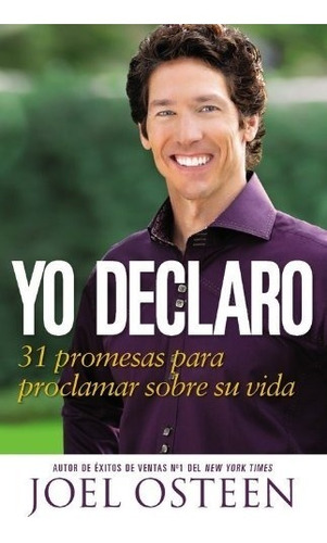 Libro : Yo Declaro: 31 Promesas Para Proclamar Sobre Su V...