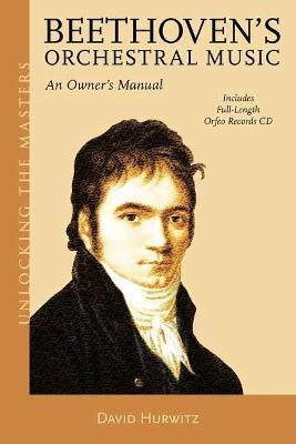 Libro Beethoven's Orchestral Music : An Owner's Manual - ...