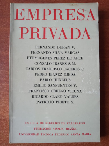 Empresa Privada. Duran; Silva; Pérez De Arce; Claro Et Al