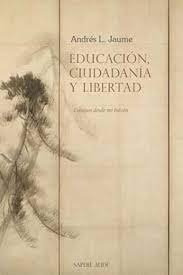 Libro Educacion Ciudadania Y Libertad - 