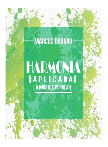 Imagem 1 de 5 de Livro  De Música - Harmonia Aplicada À Música Popular