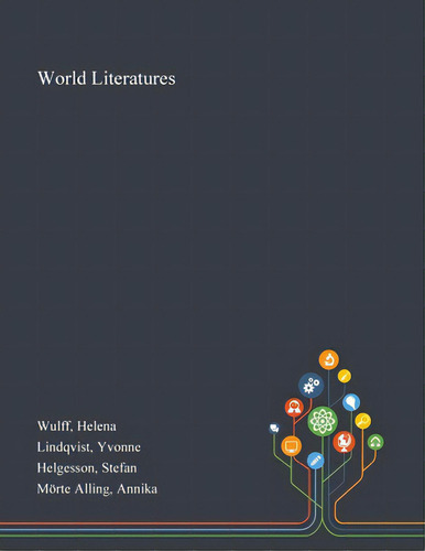 World Literatures, De Wulff, Helena. Editorial Saint Philip Street Pr, Tapa Blanda En Inglés