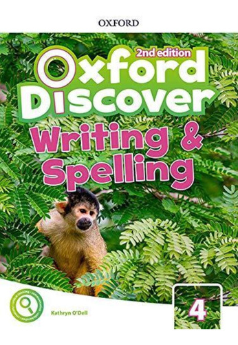 Oxford Discover 4 - Writing Y Spelling - 2 Ed - Oxford