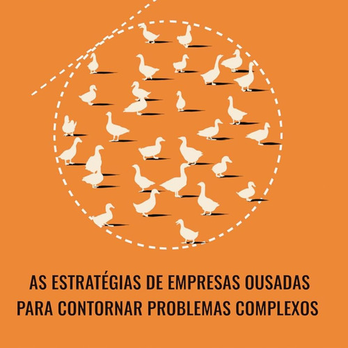 Saia Pela Tangente: As Estratégias De Empresas Ousadas Para Contornar Problemas Complexos, De Paulo Savaget. Sem Série, Vol. 1. Editorial Intrínseca, Capa Mole, Edição Impressa Em Português, 2024