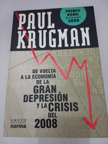 De Vuelta Economía De La Gran Depresión Y La Crisis Del 2008