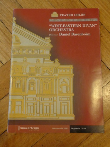 Programa Teatro Colón.  West-eastern Divan . Barenboim&-.