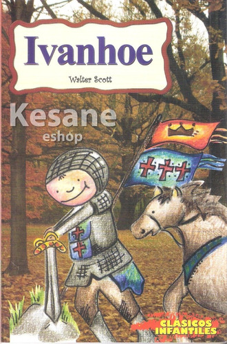 Cuentos Infantiles Ivanhoe Libro Niños Primaria Literatura