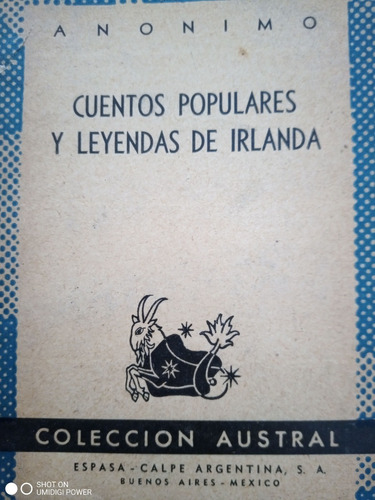 Cuentos Populares Y Leyendas De Irlanda - Espasa - Calpe