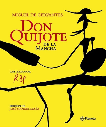 Don Quijote De La Mancha - Miguel De Cervantes - Ed. Lujo