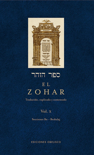 El Zohar (Vol. X), de Bar Iojai, Shimon. Editorial Ediciones Obelisco, tapa dura en español, 2010