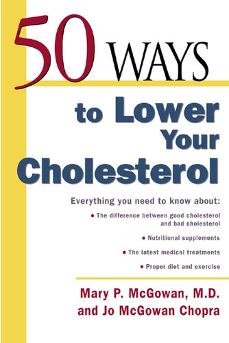 Libro:  50 Ways To Lower Your Cholesterol