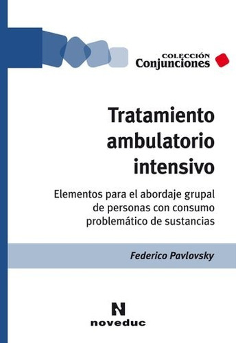 Tratamiento Ambulatorio Intensivo Federico Pavlovsky (ne)