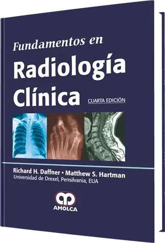 Fundamentos En Radiología Clínica. 4 Edición Daffner