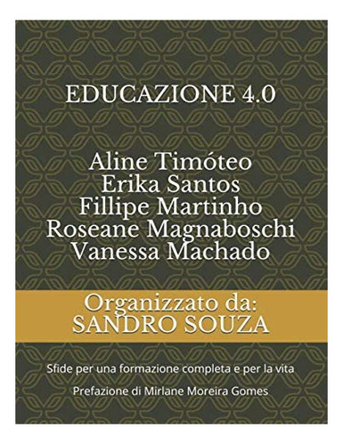 Libro: Educazione 4.0 Aline Timóteo Erika Santos Fillipe Mar