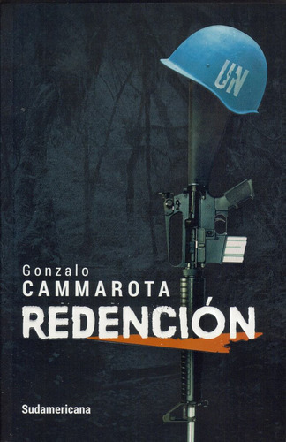 Redención, De Gonzalo Cammarota. Editorial Sudamericana En Español
