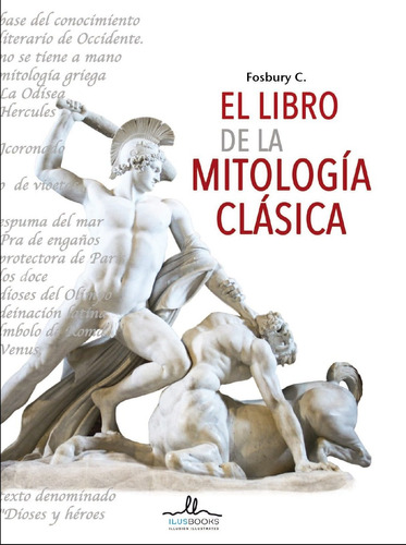 Libro De La Mitologia Clasica, El - Angel Erro