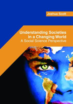 Libro Understanding Societies In A Changing World: A Soci...