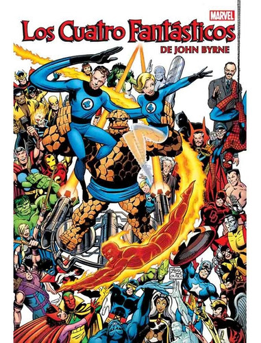 Los Cuatro Fantasticos De J. Byrne (hc) 01 (omnibus), De Byrne., Vol. 1. Editorial Panini, Tapa Dura, Edición 1 En Castellano, 2023