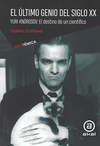 Libro Ultimo Genio Del Siglo Xx Yuri Knorosov El Destino De