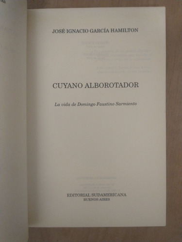 Cuyano Alborotador - José Ignacio García Hamilton (Usado)