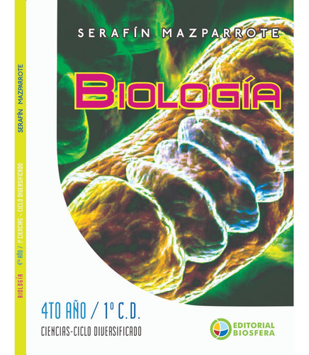 Biologia Practica De Laboratorio 4to Año Editorial Biosfera