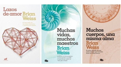 3 Libros - Muchas Vidas + Lazos De Amor + Una Misma Alma