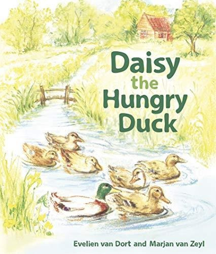 Daisy The Hungry Duck (libro En Inglés)