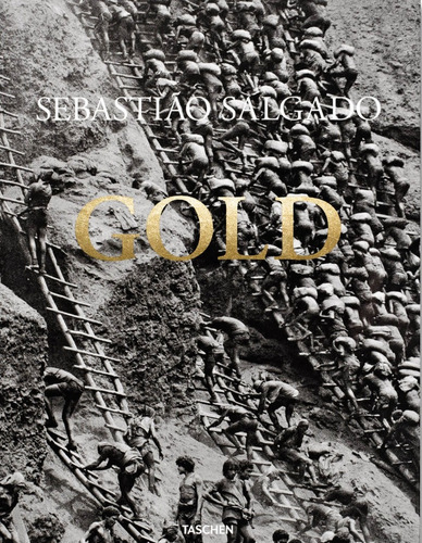 Gold - Sebastiáo Salgado