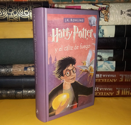 Harry Potter Y El Cáliz De Fuego - J. K. Rowling - Tapa Dura