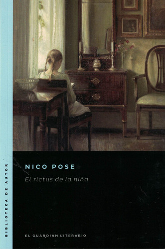 Rictus De La Niña. El-pose, Nico-el Guardi N Literario