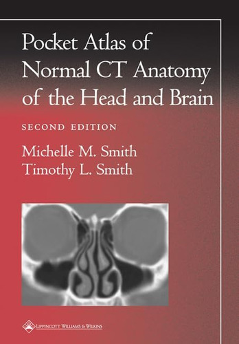 Libro: Pocket Atlas Of Normal Ct Anatomy Of The Head And Bra