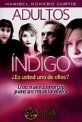 Adultos Indigo Es Usted Uno De Ellos Una Nueva Energia - Ro