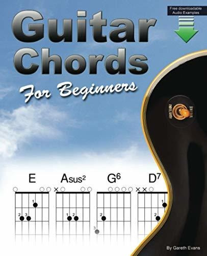 Book : Guitar Chords For Beginners A Beginners Guitar Chord