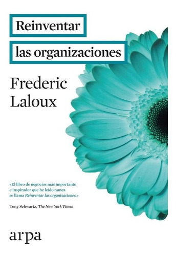 Reinventar Las Organizaciones