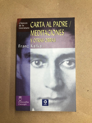 Carta Al Padre/ Meditaciones- Franz Kafka- Edimat /s