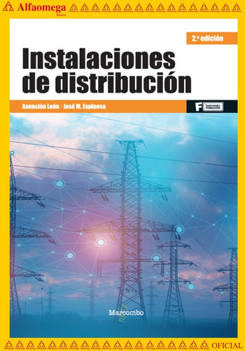 Instalaciones De Distribución 2ed, De Asuncion Leon Blasco. Editorial Alfaomega Grupo Editor, Tapa Blanda, Edición 2 En Español, 2022
