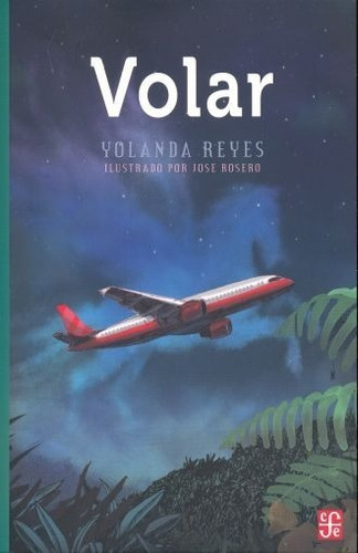 Volar - Yolanda Reyes - José Rosero - Nuevo - Original