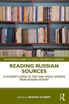 Libro Reading Russian Sources : A Student's Guide To Text...